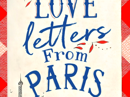 Love Letters From Paris Online now