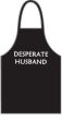 Desperate Husband Apron Online Hot Sale