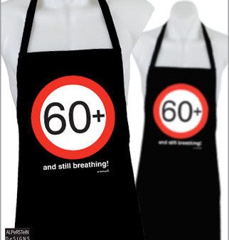 60 Plus And Still Breathing Apron Cheap